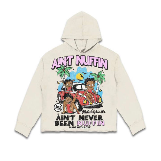 Ain’t nuffin Betty hoodie