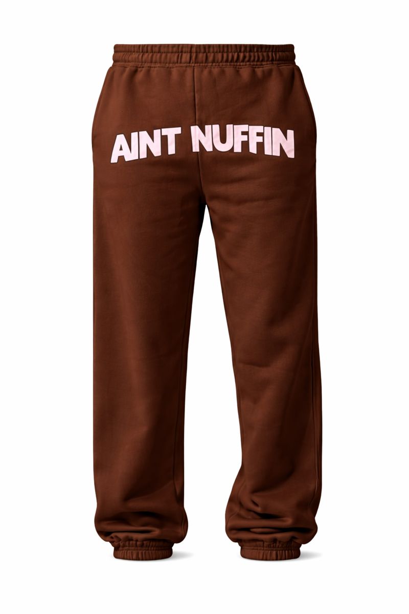 AINT NUFFIN BROWN JOGGERS